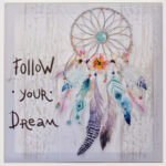Tablou canvas cu dream catcher “Follow your dreams”