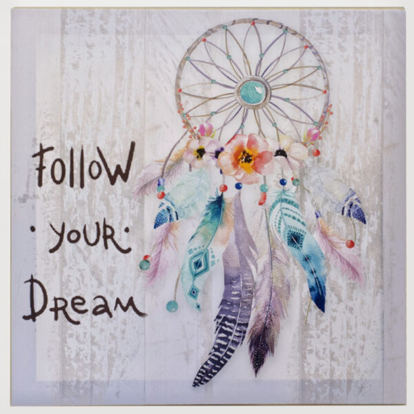 Tablou canvas cu dream catcher “Follow your dreams”
